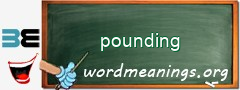 WordMeaning blackboard for pounding